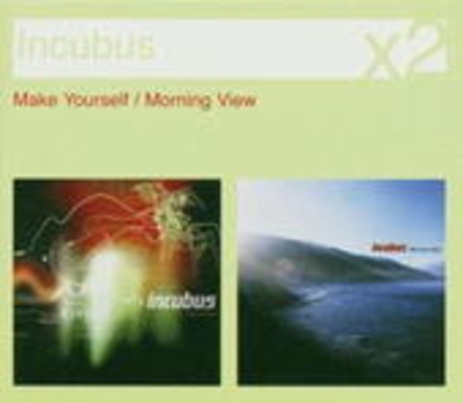 Incubus – Make Yourself/Morning View