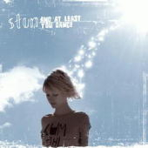 Stun – And At Least You Dance