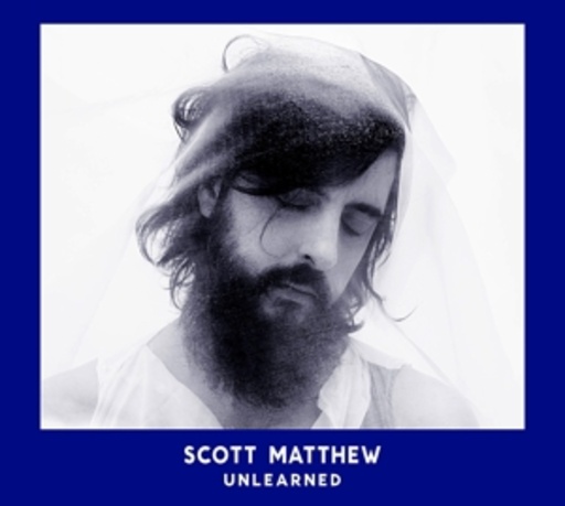 Scott Matthew – Unlearned