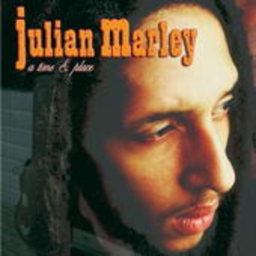 Julian Marley – A Time & Place