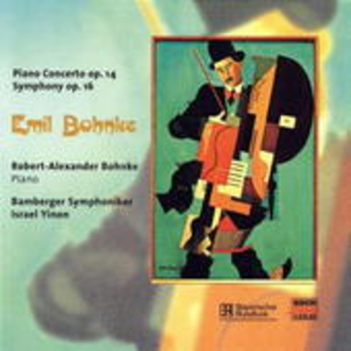 Israel Yinon/Bamberger Symphoniker – Klavierkonzert op.14/Sinfonie op. 16