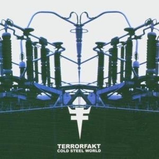 Terrorfakt – Cold Steel World