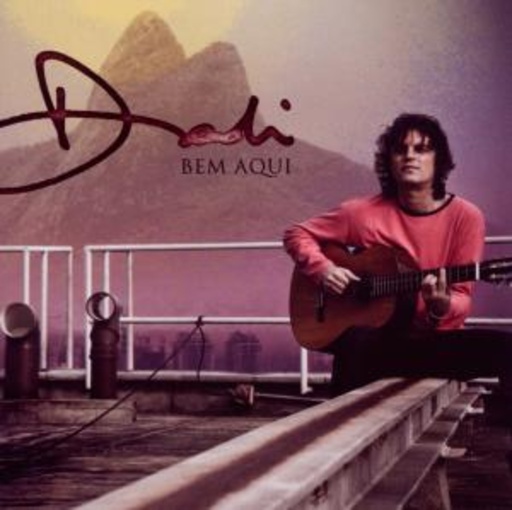 Dadi – Bem Aqui