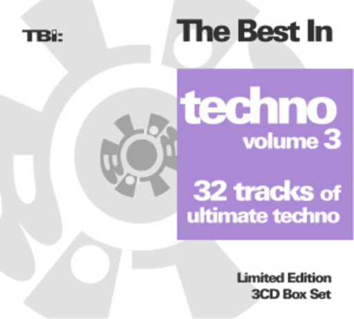 Diverse – The Best In Techno 3 - 32 Tracks Of Ultimate Techno