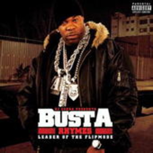 Busta Rhymes – Leader Of The Flipmode