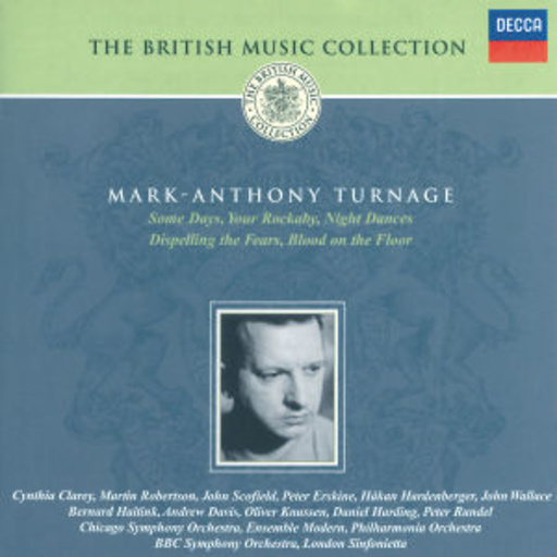 Andrew Davies/Chicago Symphony Orchestra – Mark-Anthony Turnage: Some Days/Your Rockaby/Night Dances