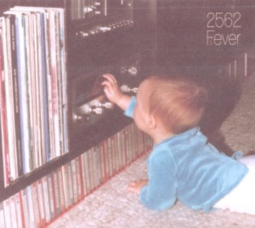 2562 – Fever