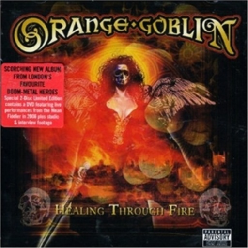 Orange Goblin – Healing Through Fire