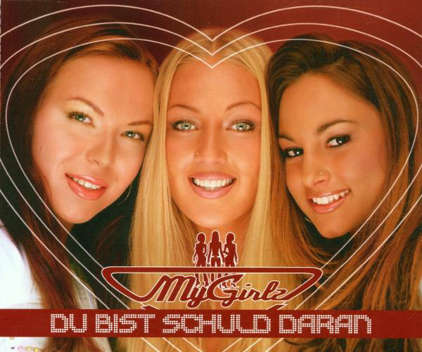 MyGirlz – Du bist schuld daran