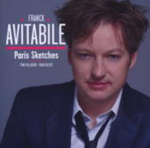 Franck Avitabile – Paris Sketches (Feat. Manu Katche & Pino Palladino)