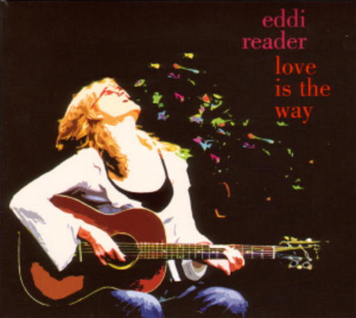 Eddi Reader – Love Is The Way