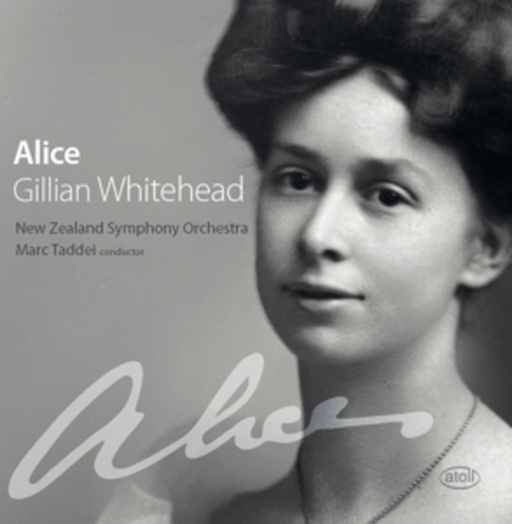 Marc Taddei/Helen Medlyn/New Zealand Symphony Orchestra – Alice/Karohirohi/The Improbable Ordered Dance