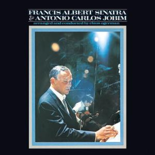 Frank Sinatra – Sinatra Jobim