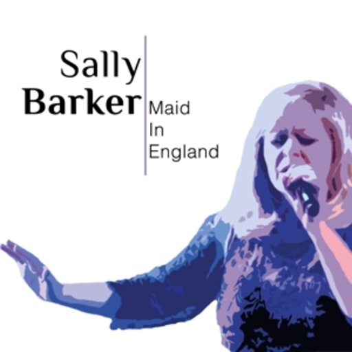 Sally Barker – Maid In England