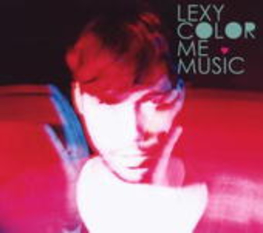 Lexy – Color Me Music