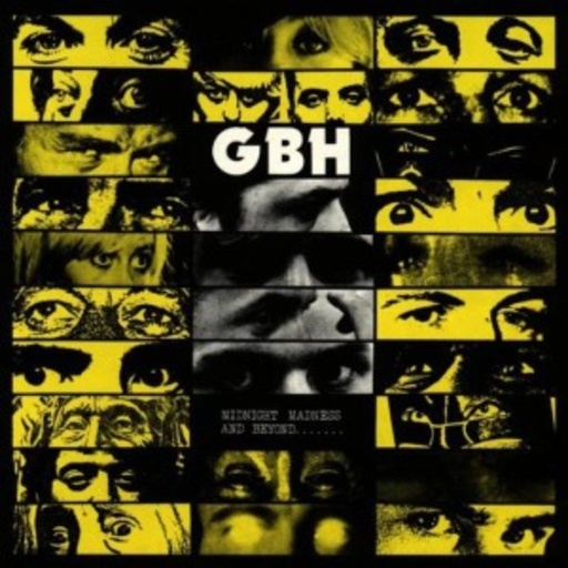 G.B.H. – Midnight Madness And Beyond
