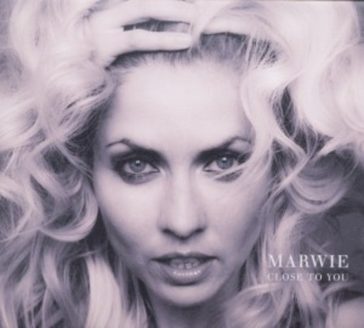 Marwie – Close To You
