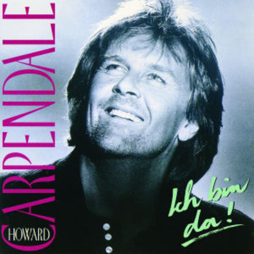 Howard Carpendale – Ich bin da