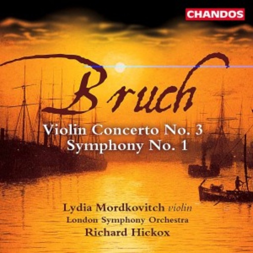 Mordkovitch/Hickox/Lso – Sinfonie 1/Violin Conc.3