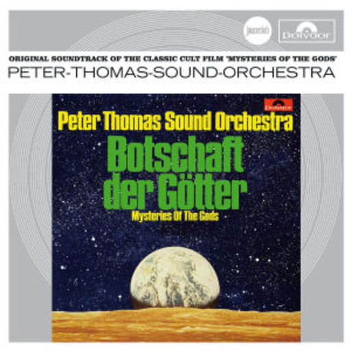 Peter Thomas Sound Orchestra – Verve Jazzclub: Mysteries Of The Gods - Peter Thomas Sound Orchestra