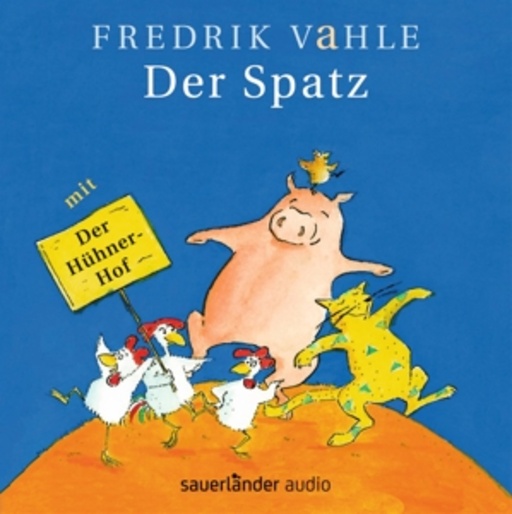 Fredrik Vahle – Der Spatz