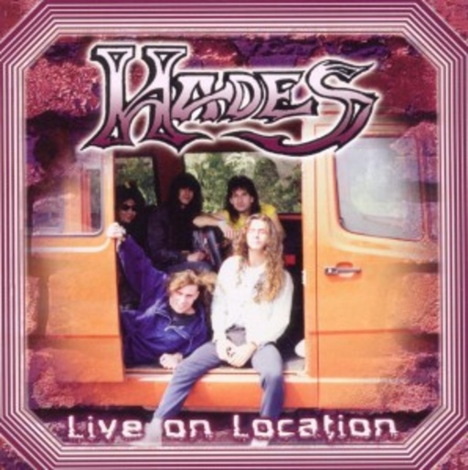 Hades – Live On Location