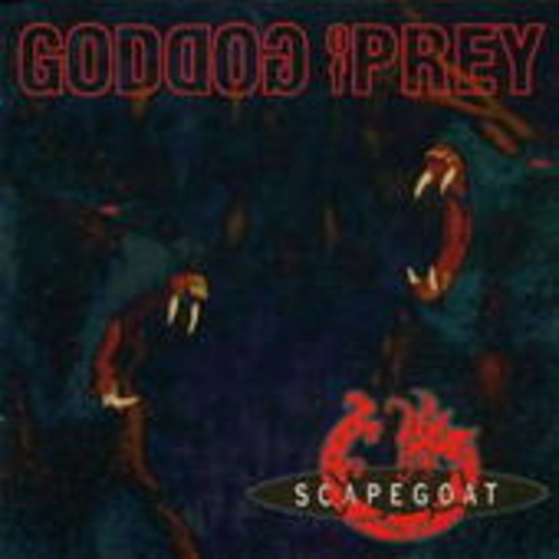 Scapegoat – Goddog Of Prey
