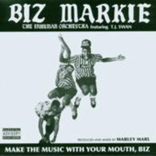 Biz Markie – Make The Music With Your Mouth Biz