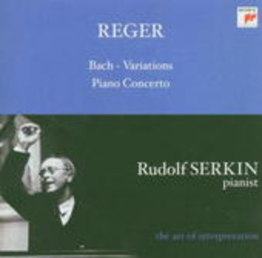 Rudolf Serkin – Variations/Piano Concerto