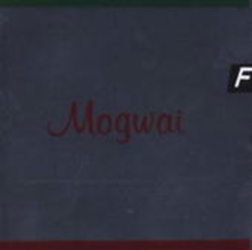 Mogwai – Happy Songs For Happy People