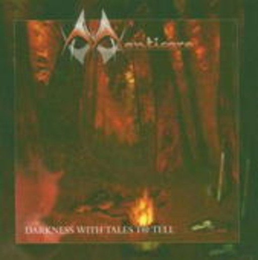 Manticora – Darkness With Tales