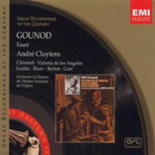 Nicolai Gedda/André Cluytens – Faust (Great Recordings Of The Century)