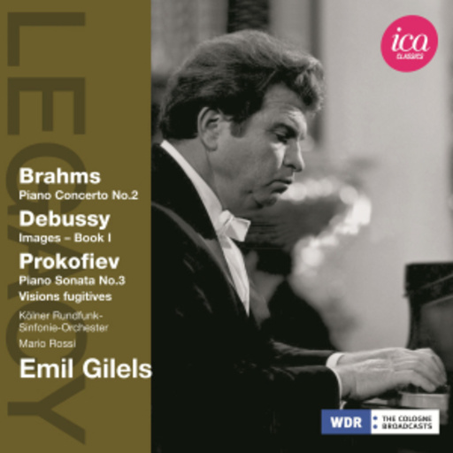 Emil Gilels – Piano Concerto No. 2/Images/Piano Sonata No. 3