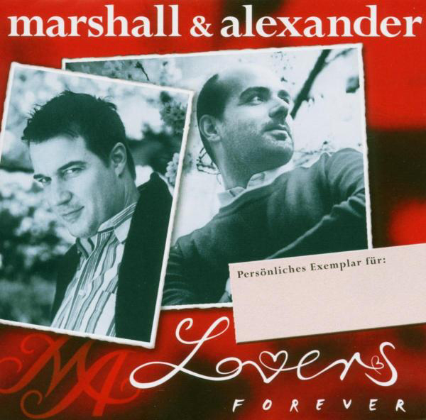 Marshall & Alexander – Lovers Forever