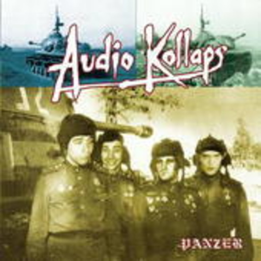 Audio Kollaps – Panzer