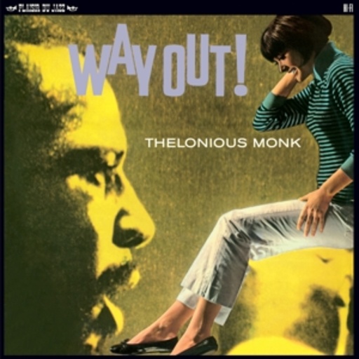 Thelonious Monk – Way Out