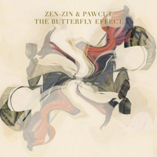 Zen-Zin & Pawcut – The Butterfly Effect