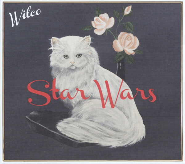 Wilco – Star Wars