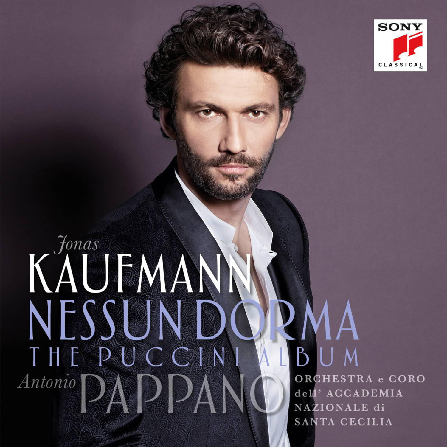 Jonas Kaufmann – Nessun Dorma - The Puccini Album