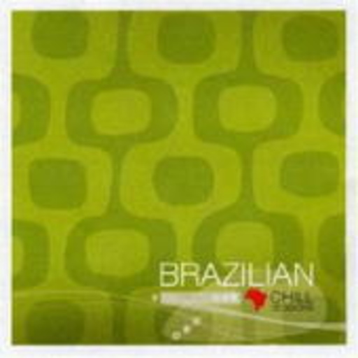 Brazilian Chill Session