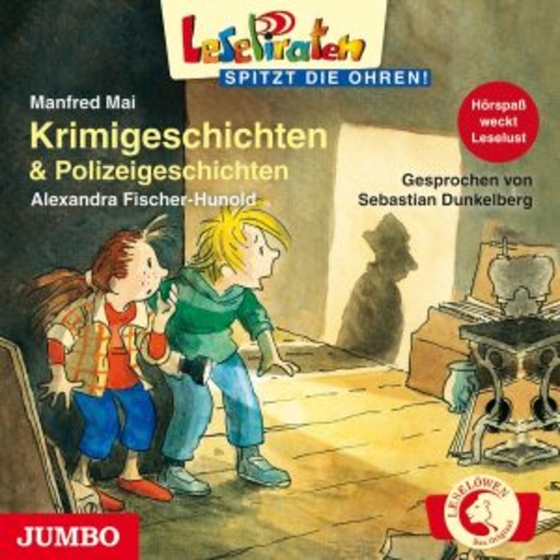 Sebastian Dunkelberg – Lesepiraten - Krimigeschichten und Polizeigeschichten
