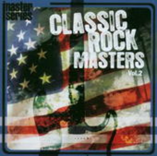 Classic Rock Masters Vol. 2