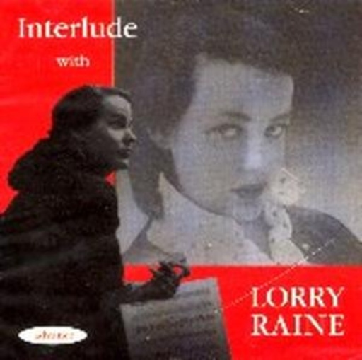 Lorry Raine – Interlude with