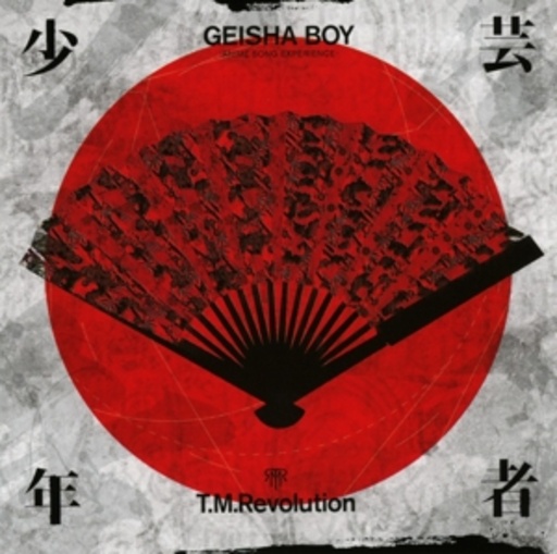 T. M. Revolution – Geisha Boy