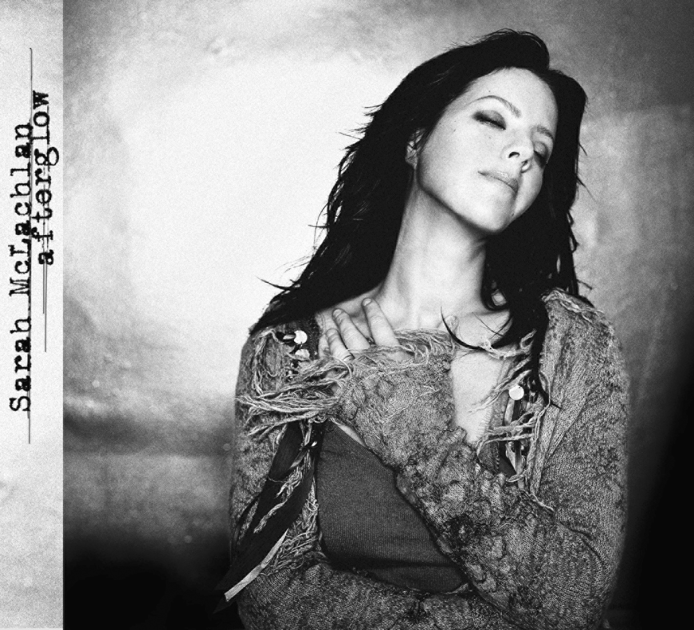 Sarah McLachlan – Afterglow