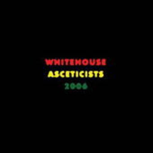 Whitehouse – Asceticists 2006