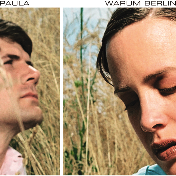 Paula – Warum Berlin
