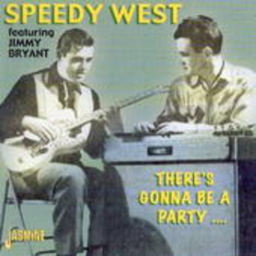 Speedy West feat. Jimmy Byrant – There's Gonna Be A Party ...