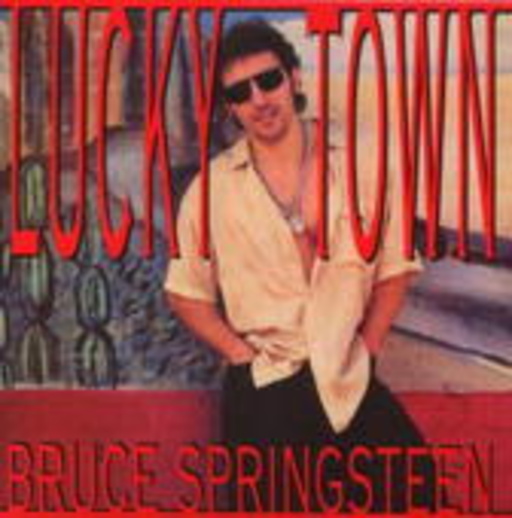 Bruce Springsteen – Lucky Town