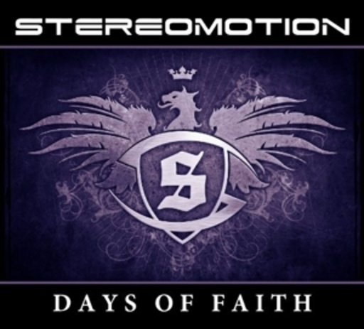 Stereomotion – Days Of Faith